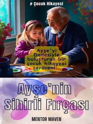 cover image of Ayşe'nin Sihirli Fırçası